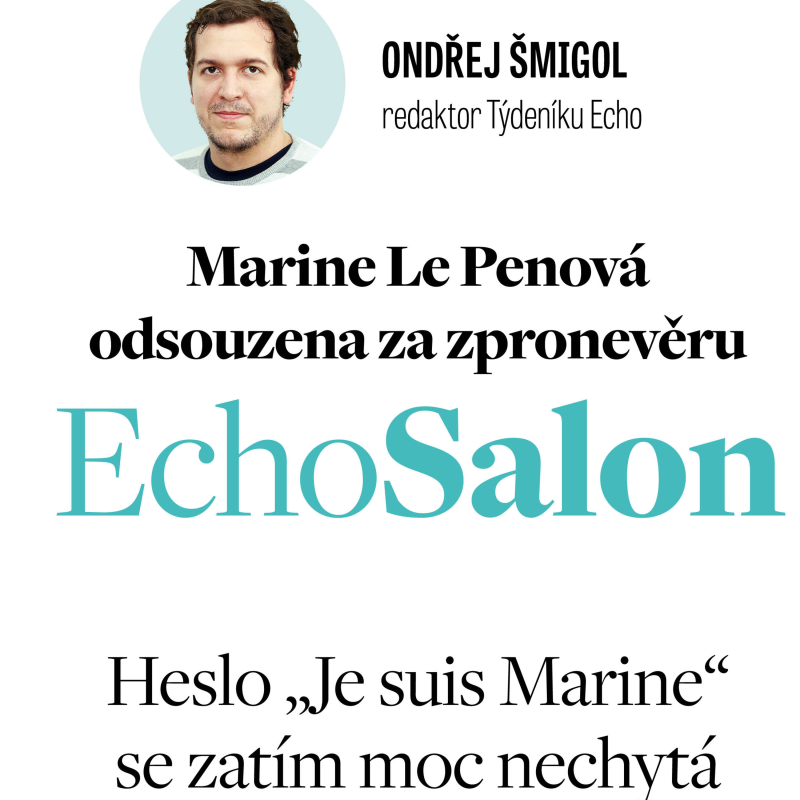 Obrázek epizody Marine Le Penová odsouzena za zpronevěru. Heslo „Je suis Marine“ se zatím moc nechytá