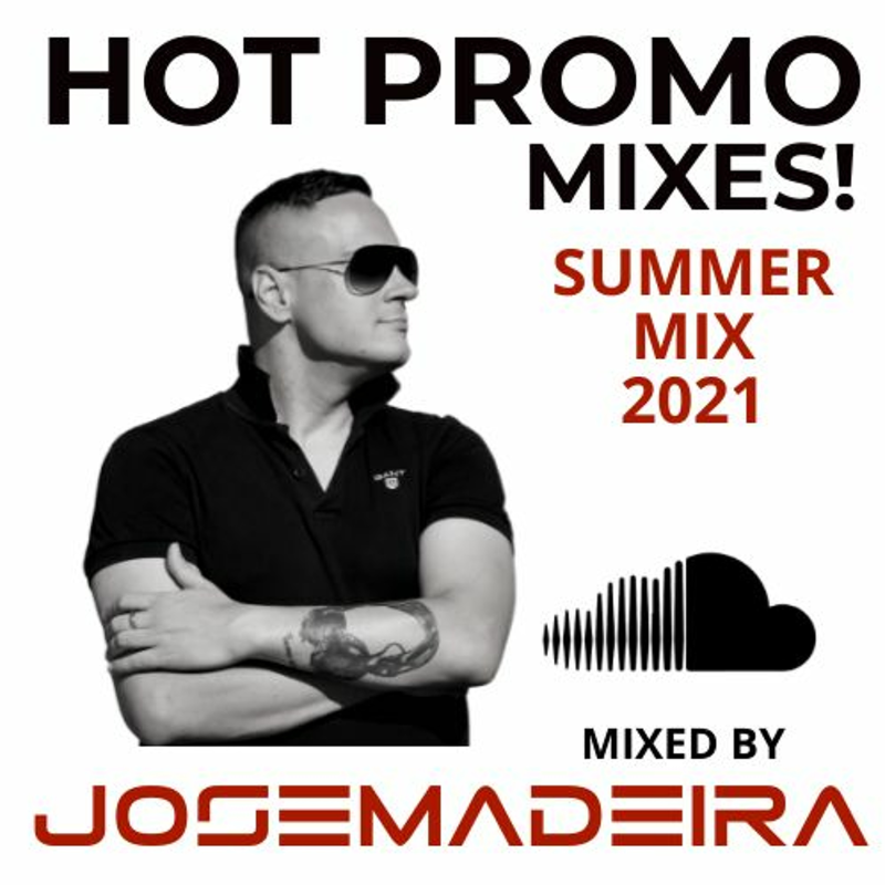Obrázek epizody HOT PROMO MIXES! | Summer Mix 2021