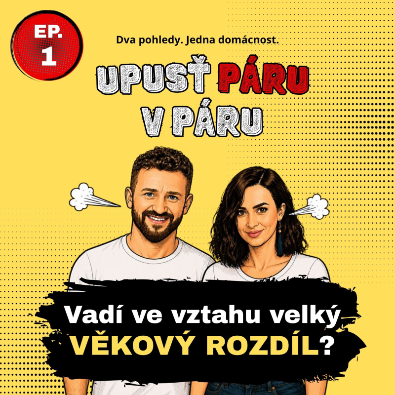 Obrázek epizody Ep. 01 - Vadí ve vztahu velký věkový rozdíl?