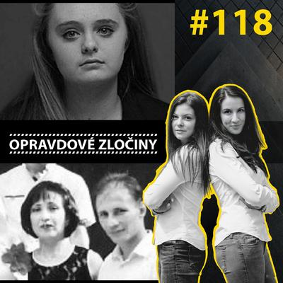 Obrázek epizody #118 - Michelle Carter & Rodina kanibalů