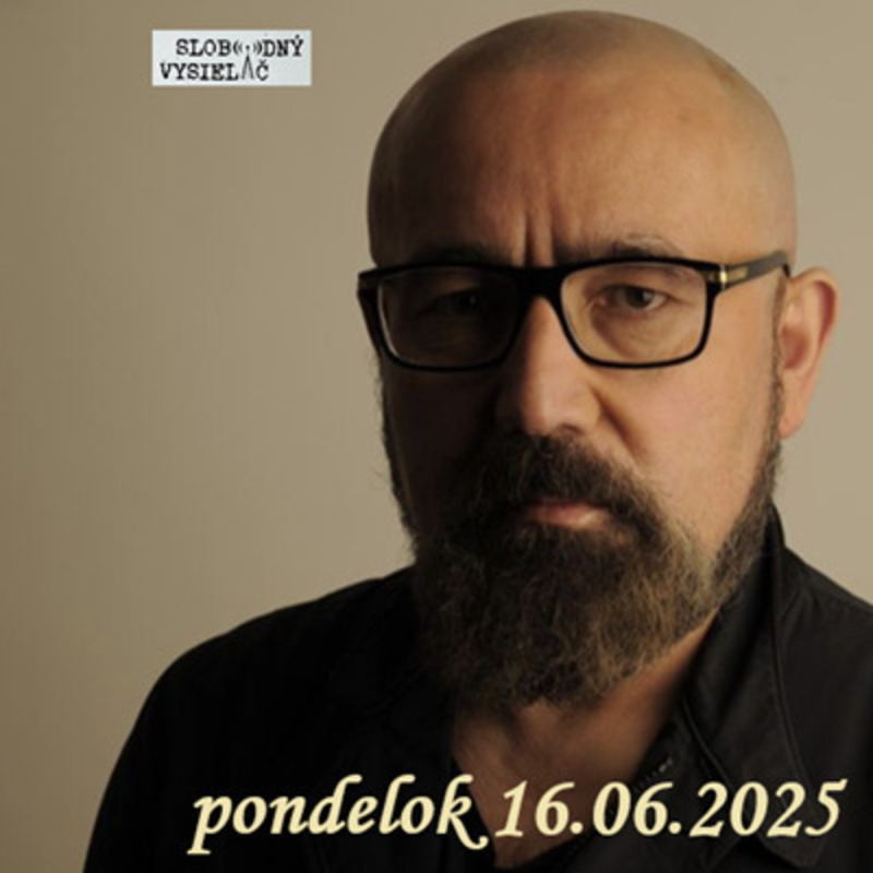 Obrázek epizody Na prahu zmien 294 - 2025-06-16 Robert Vlášek