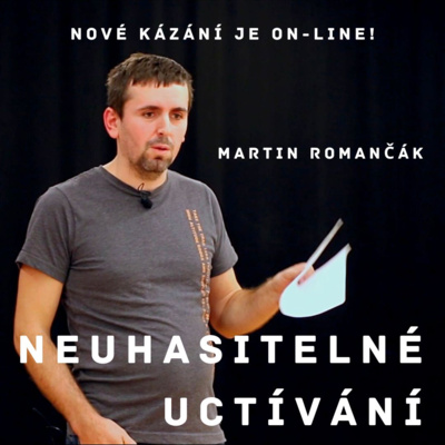 Obrázek epizody Neuhasitelné uctívání