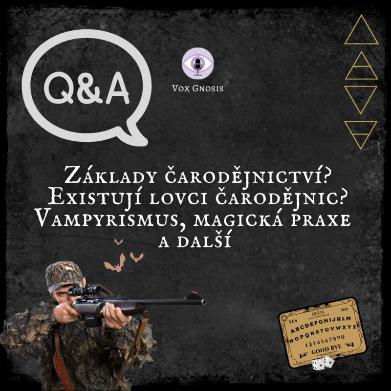 Obrázek epizody 27 Q&A: Základy čarodějnictví, lovci čarodějnic, vampyrismus, magická praxe a další 🕯️