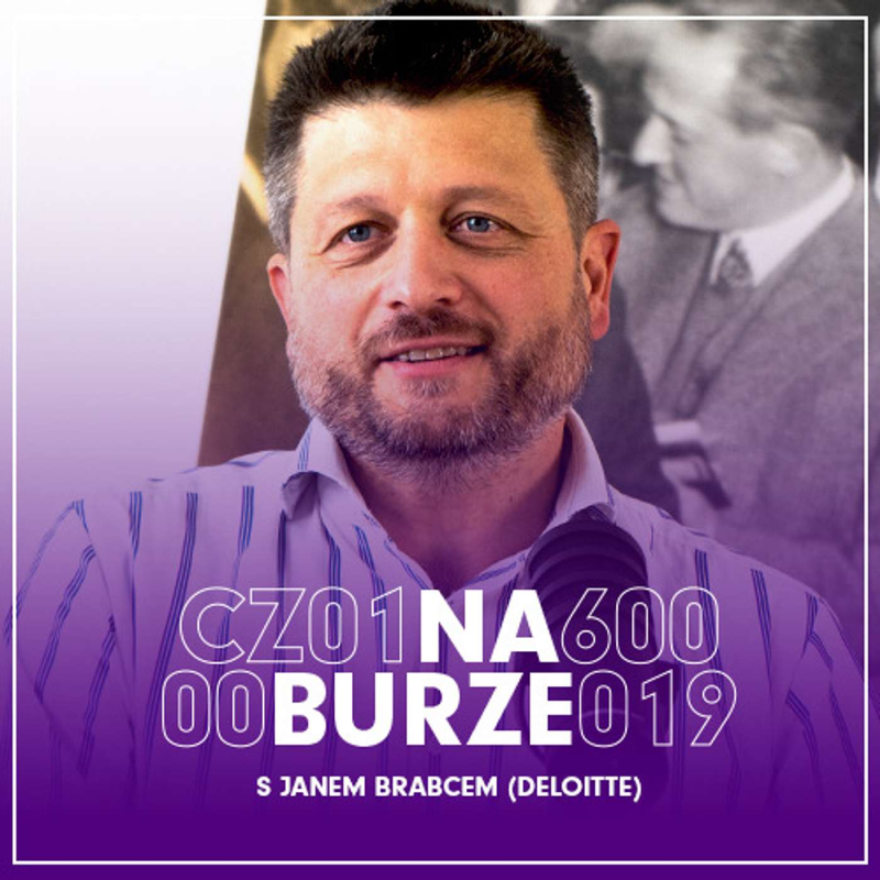Obrázek epizody Na čas nastal konec prémiových valuací. Teď je vhodná doba na přípravu akvizic nebo IPO - Jan Brabec z Deloitte (NA BURZE #19)