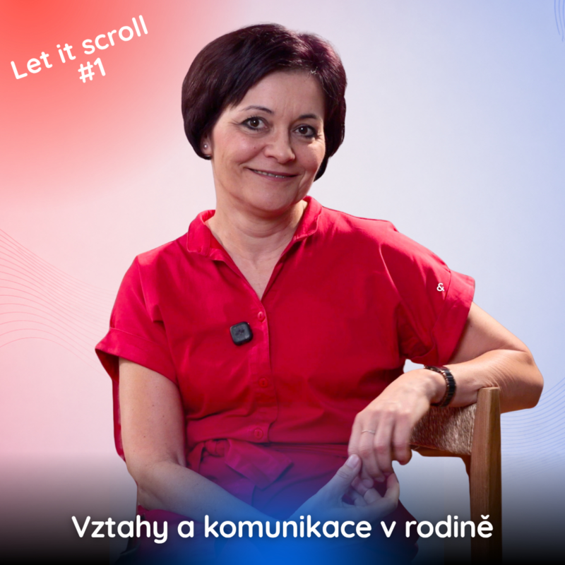 Obrázek epizody Šárka Miková: Vztahy a komunikace v rodině