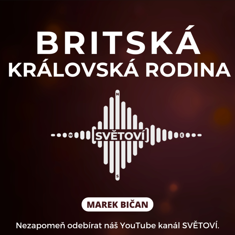 Obrázek epizody #45 Britská královská rodina | Marek Bičan