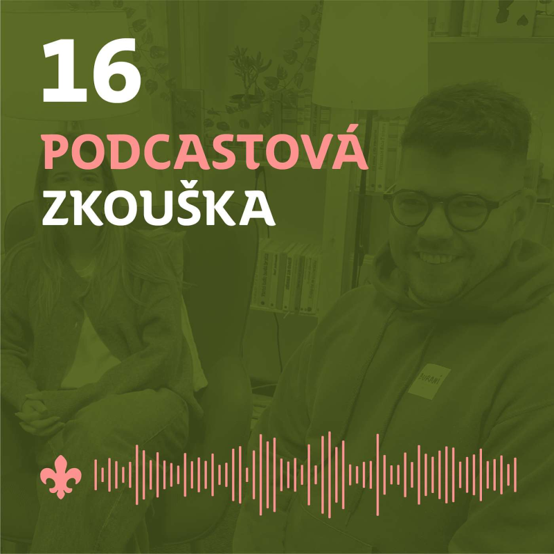 Obrázek epizody 16 Trendující návykové 3 | Podcastová zkouška