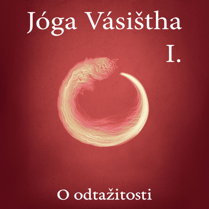 Obrázek epizody I, 15, 16 Ráma vysvětluje, že nepřítelem poznání je egoismus a neklidná mysl.