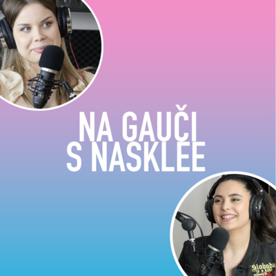 Obrázek epizody GRWRady: S miliónovou beauty influencerkou o materstve, práci, aj politike | Na Gauči s Nasklee