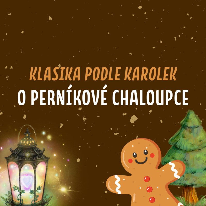 Obrázek epizody Klasika podle Karolek: O perníkové chaloupce
