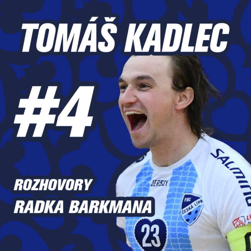 Obrázek epizody DÍL 4. | TOMÁŠ KADLEC