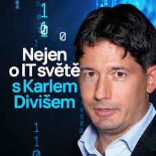 Obrázek epizody Chtěl jsem lidem něco říct o IT světě tak, aby tomu rozuměla i moje 75letá maminka, říká autor podcastu Nejen o IT světě Karel Diviš