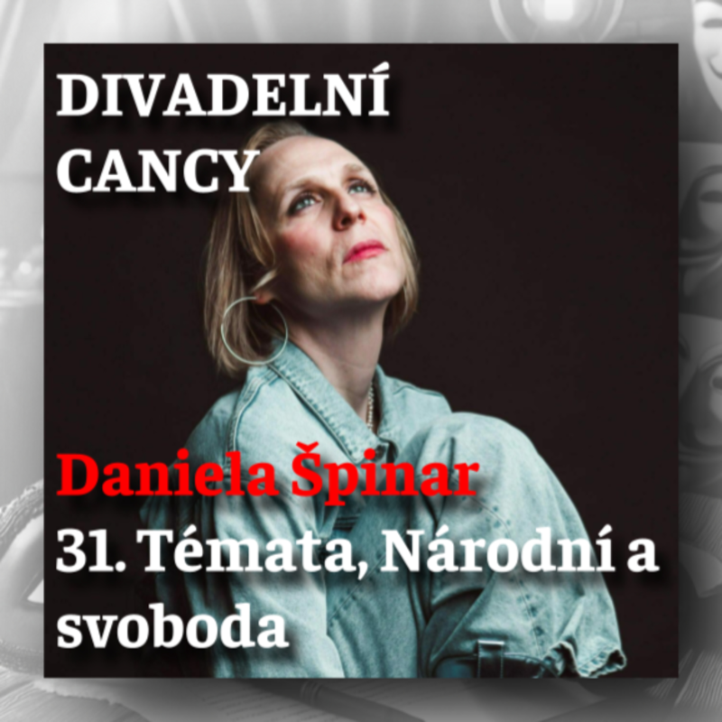 Obrázek epizody 31. Témata, Národní a svoboda