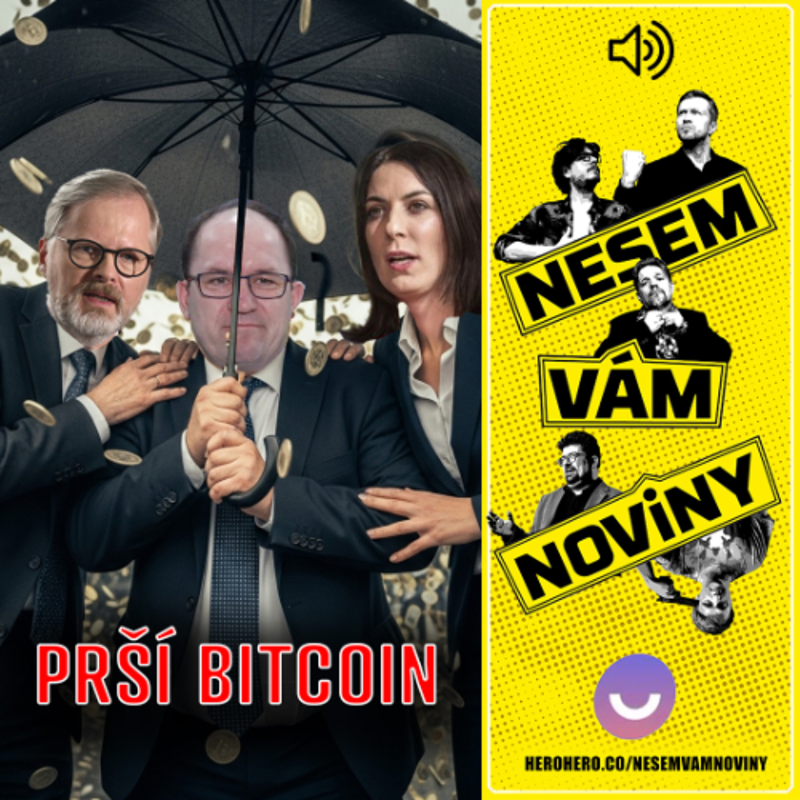 Obrázek epizody Jak do Brna přišel bitcoin a jak Fico udělal ze Slovenska prales | Vol.100 | 9. června