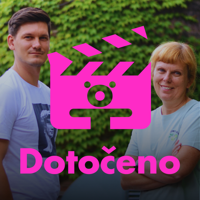 Obrázek epizody Dotočeno: Jeden týden hlídáš bagr a druhý jsi vedoucí natáčení. S Vlaďkou Poláčkovou a Jakubem Medkem o výkonné produkci
