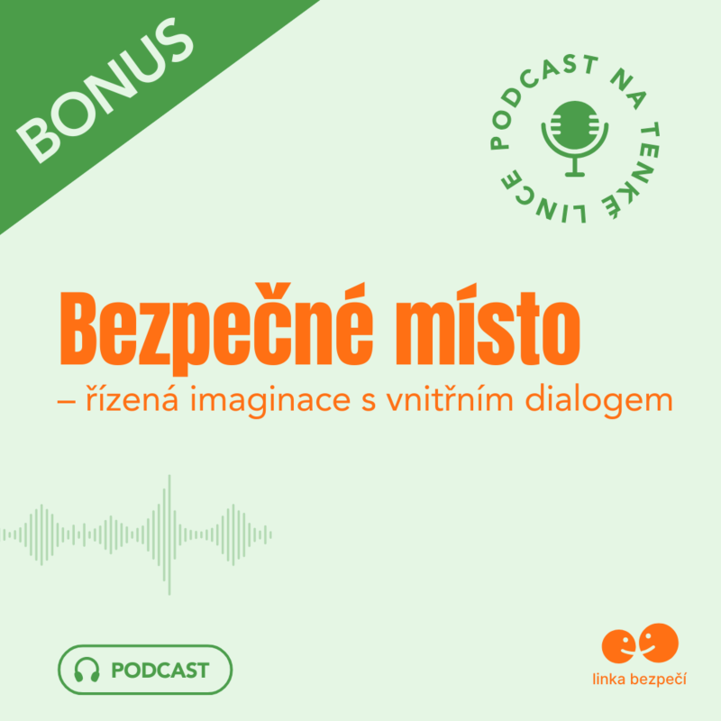 Obrázek epizody Bezpečné místo – imaginace s vnitřním dialogem