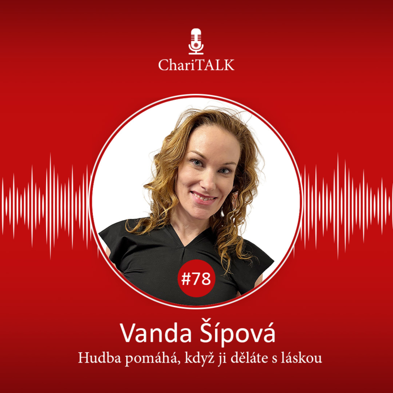 Obrázek epizody #78 Hudba pomáhá, když ji děláte s láskou, říká Vanda Šípová