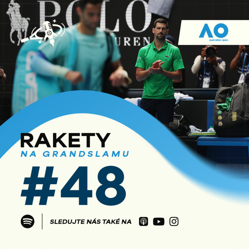 Obrázek epizody RAKETY #48 | AO | Australian Open vrcholí | Preview semifinálových a finálových zapasu