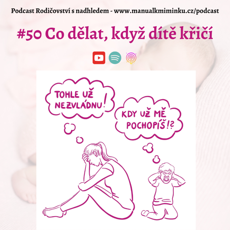 Obrázek epizody Co dělat, když dítě křičí