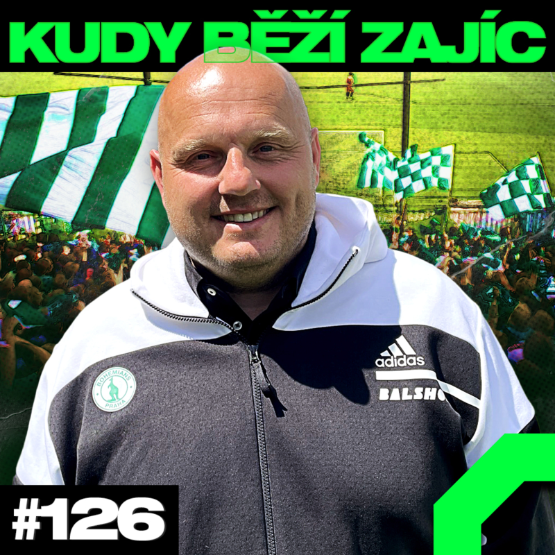 Obrázek epizody KAUZA KŘETÍNSKÝ, BANÍK A BAROŠ, 3x DERBY "S", SKVĚLÉ KLOKÁNKY | KUDY BĚŽÍ ZAJÍC #126