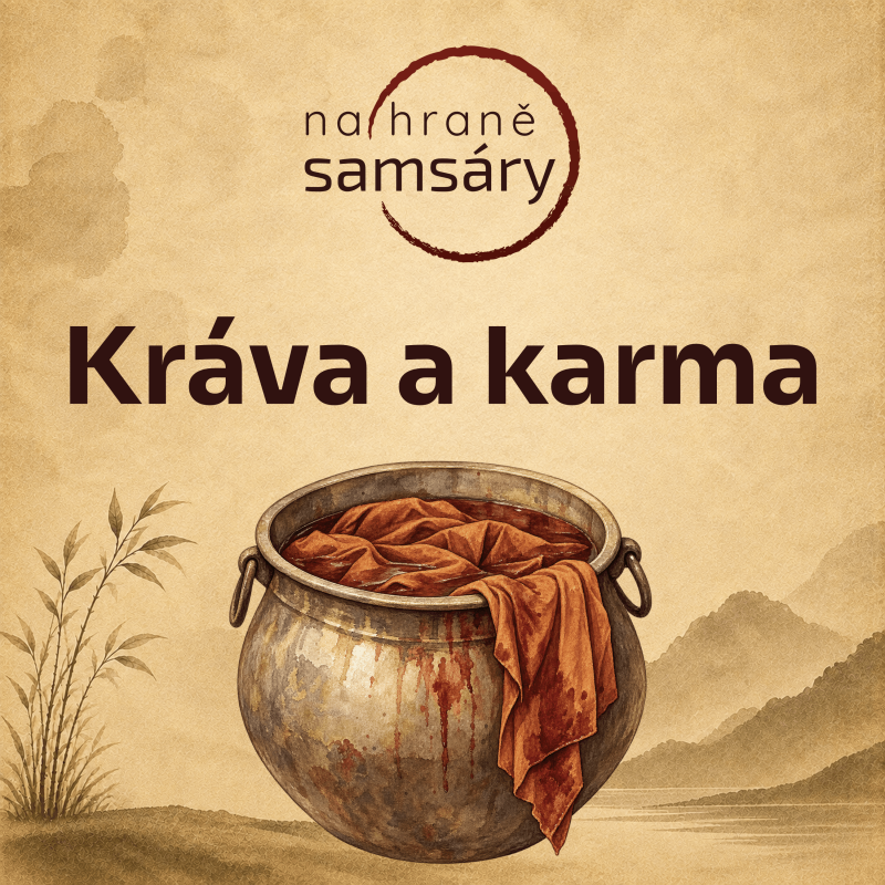 Obrázek epizody 22. Kráva a karma