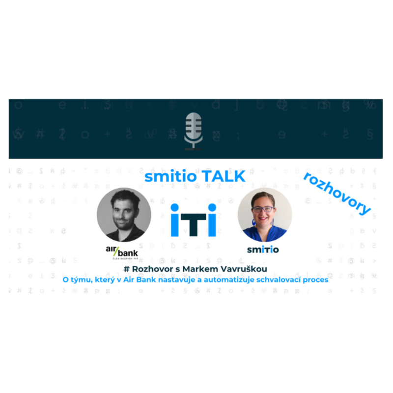 Obrázek epizody S Markem Vavruškou o týmu, který v Air Bank nastavuje a automatizuje schvalovací proces