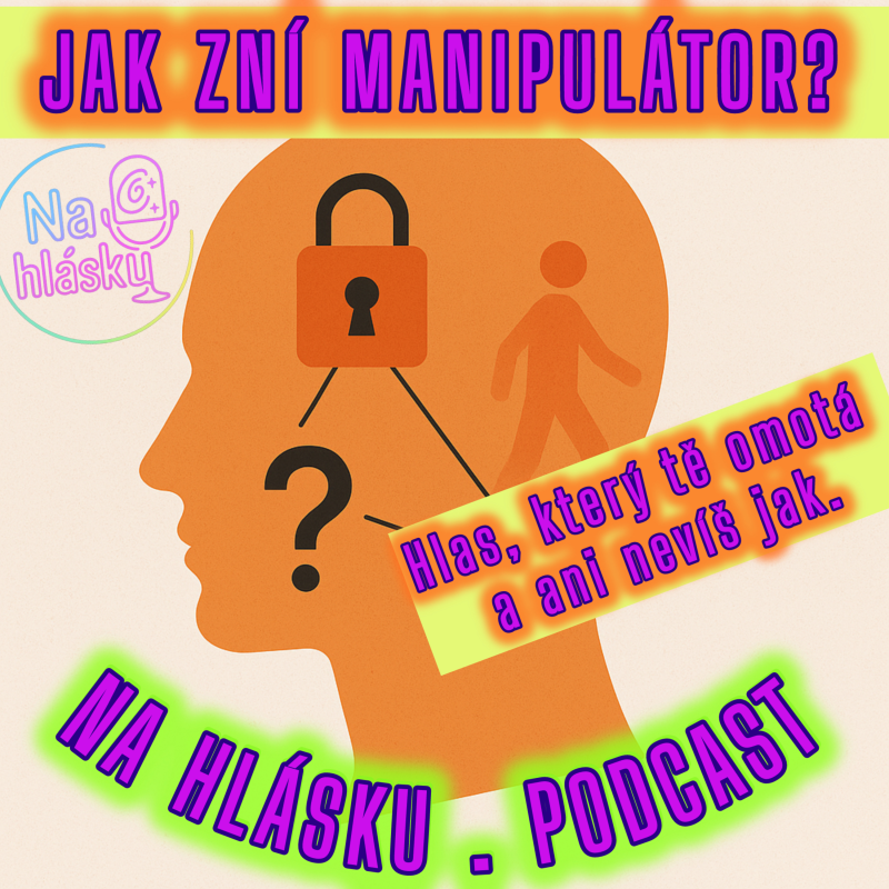 Obrázek epizody JAK ZNÍ MANIPULÁTOR?