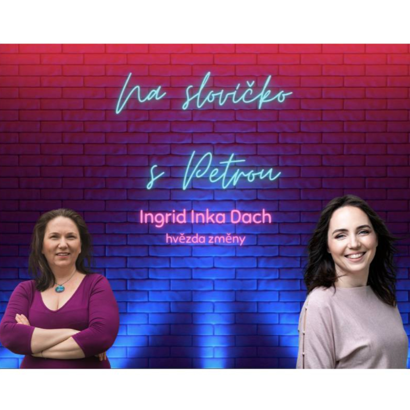 Obrázek epizody Změna je život (s hvězdou onlinu Ingrid Dach)