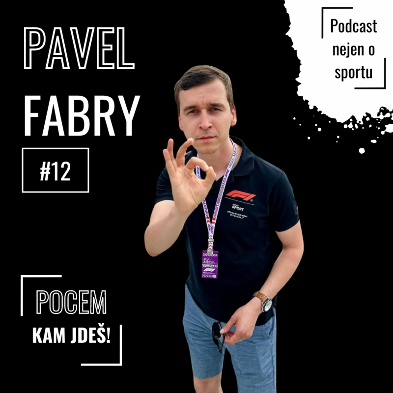 Obrázek epizody #12 Pavel Fabry (Formule 1) | Pocem, kam jdeš!