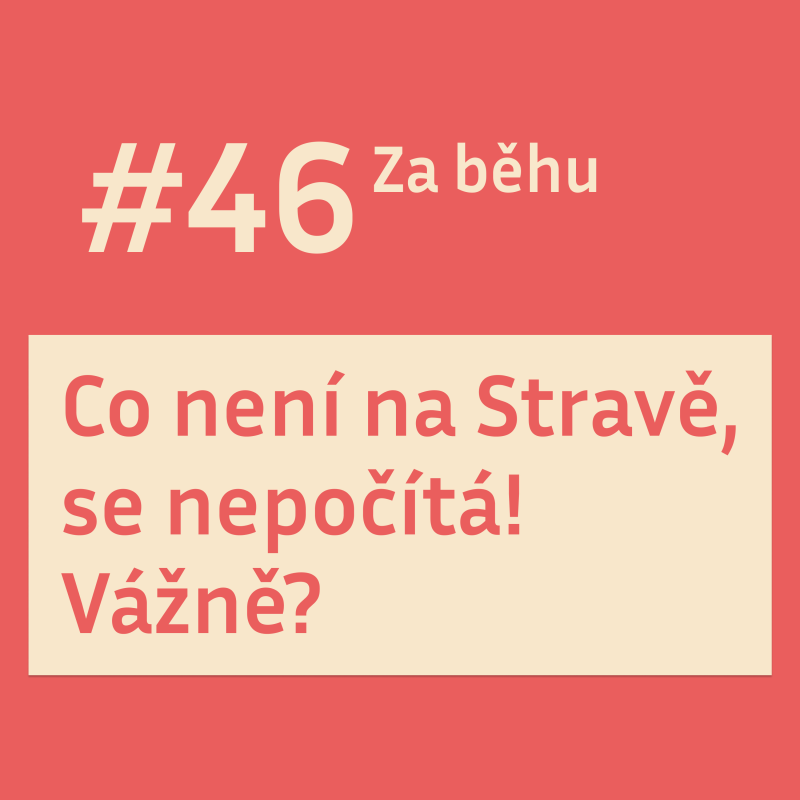 Obrázek epizody #46 Co není na Stravě, se nepočítá! 🙊 Vážně?