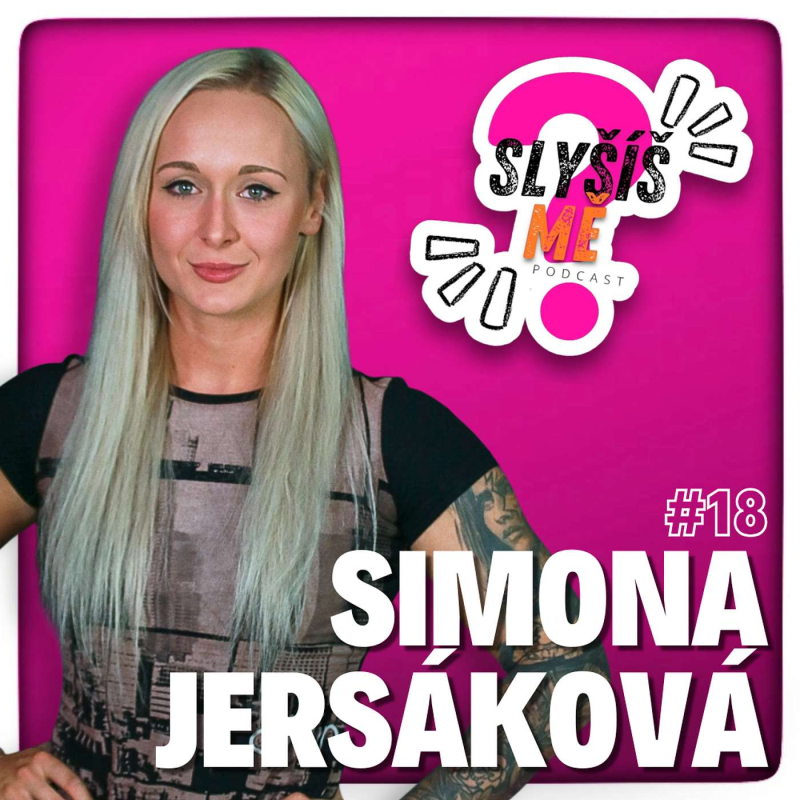 Obrázek epizody #18 SIMONA JERSÁKOVÁ - NPC BIKINI FITNESS, JE TO KONÍČEK NEBO UŽ ZÁVISLOST?, 1 kg TUKU ZA DEN OPRAVDU NEPŘIBERETE, KAŽDÉ TĚLO JE JINÉ PROTO MU MUSÍME NASLOUCHAT...