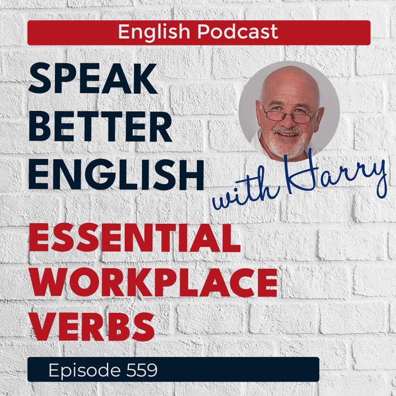 Obrázek epizody Speak Better English with Harry | Episode 559
