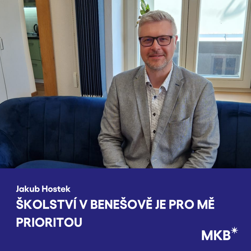 Obrázek epizody Jakub Hostek: Benešáci jsou konzervativní. Školství ve městě je pro mě prioritou
