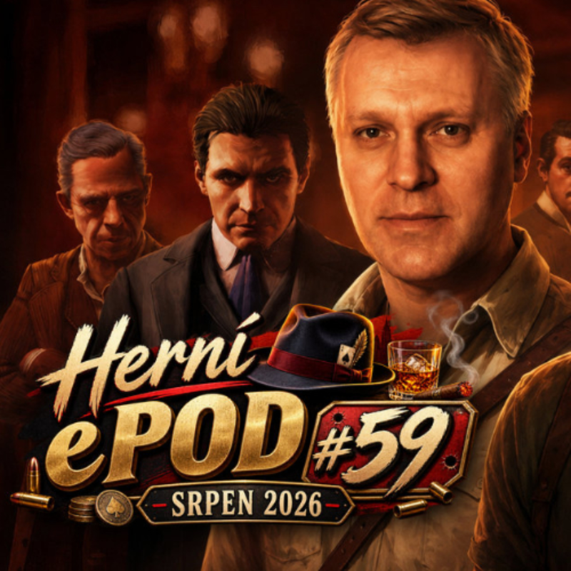 Obrázek epizody Herní ePOD #59: Srpen 2026