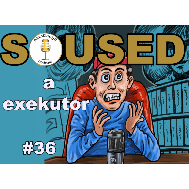 Obrázek epizody #36 Exekutor