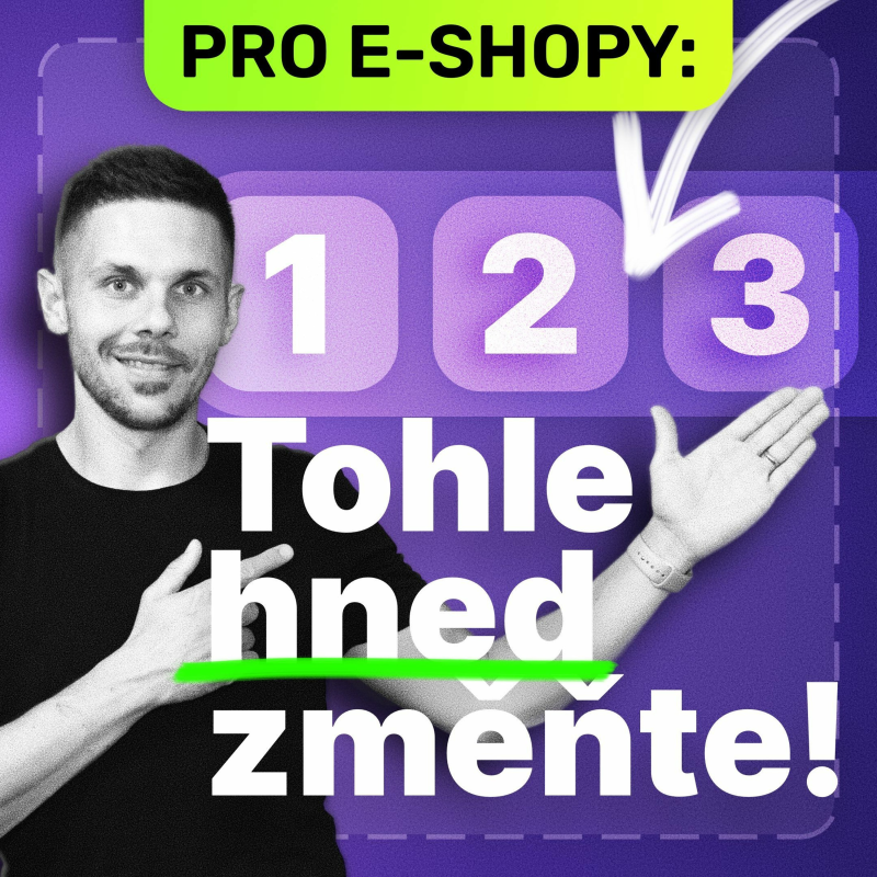 Obrázek epizody Provozujete e-shop? Tohle musíte vidět