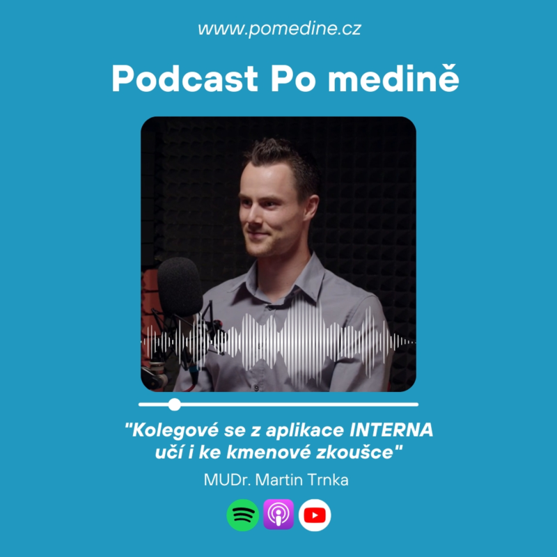 Obrázek epizody #47 MUDr. Martin Trnka: „Kolegové se z aplikace INTERNA učí i ke kmenové zkoušce."
