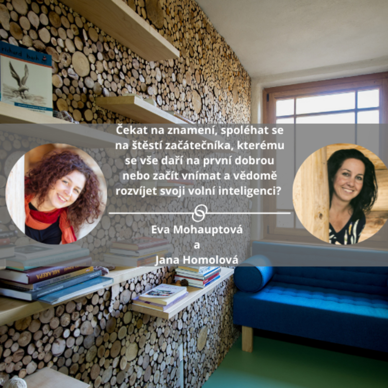 Obrázek epizody Čekat na znamení, spoléhat se na štěstí začátečníka, kterému se vše daří na první dobrou nebo začít vnímat a vědomě rozvíjet svoji volní inteligenci? #mojespokojenost