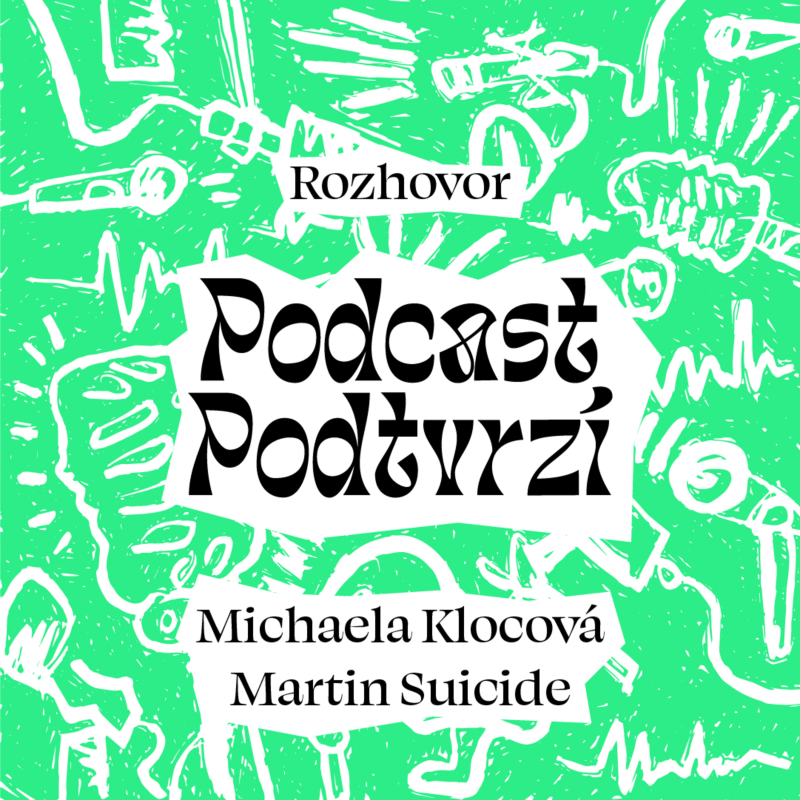 Obrázek epizody „Lidi už jsou přesycený pomíjivostí nehmotných věcí.“ | Rozhovor s Michaelou Klocovou a Martinem Suicide z magazínu Kids & Heroes