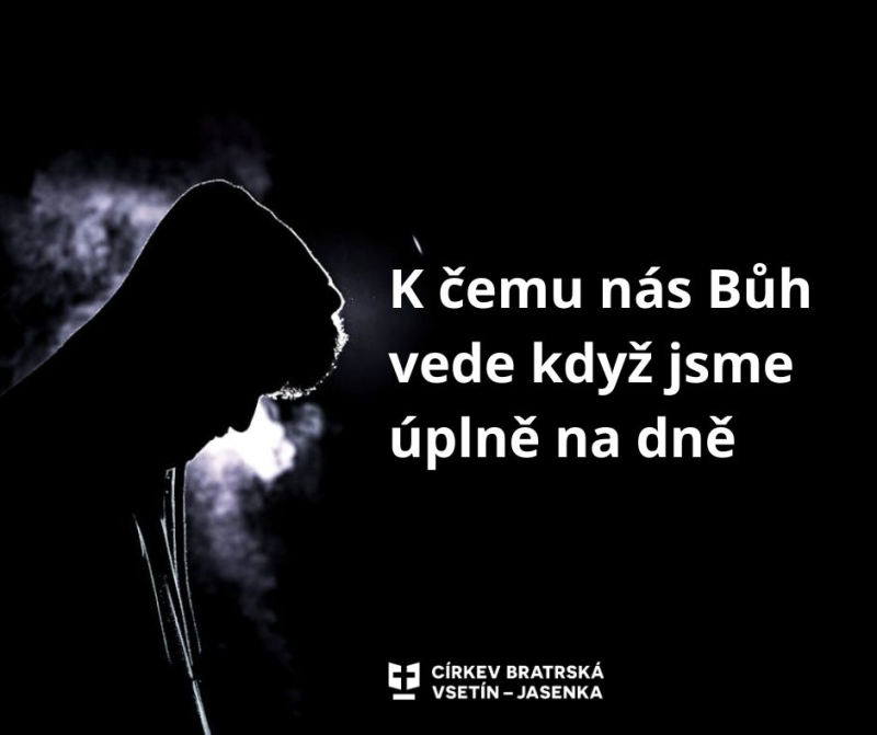 Obrázek epizody Kázání: Daniel Ott - K čemu nás Bůh vede když jsme úplně na dně
