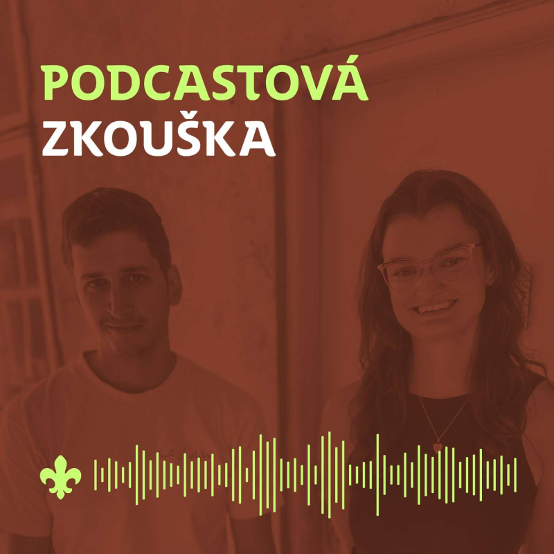 Obrázek epizody 34 Růžové a modré táborové práce s Matyldou a Borem | Podcastová zkouška