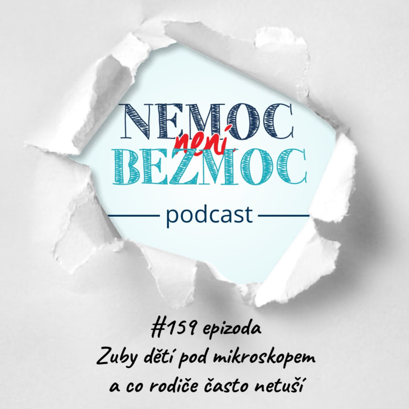 Obrázek epizody Zuby dětí pod mikroskopem a co rodiče často netuší