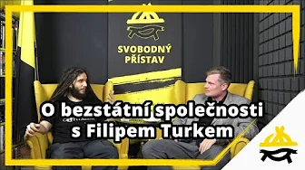 Obrázek epizody Studio Svobodného přístavu: O bezstání společnosti s Filipem Turkem