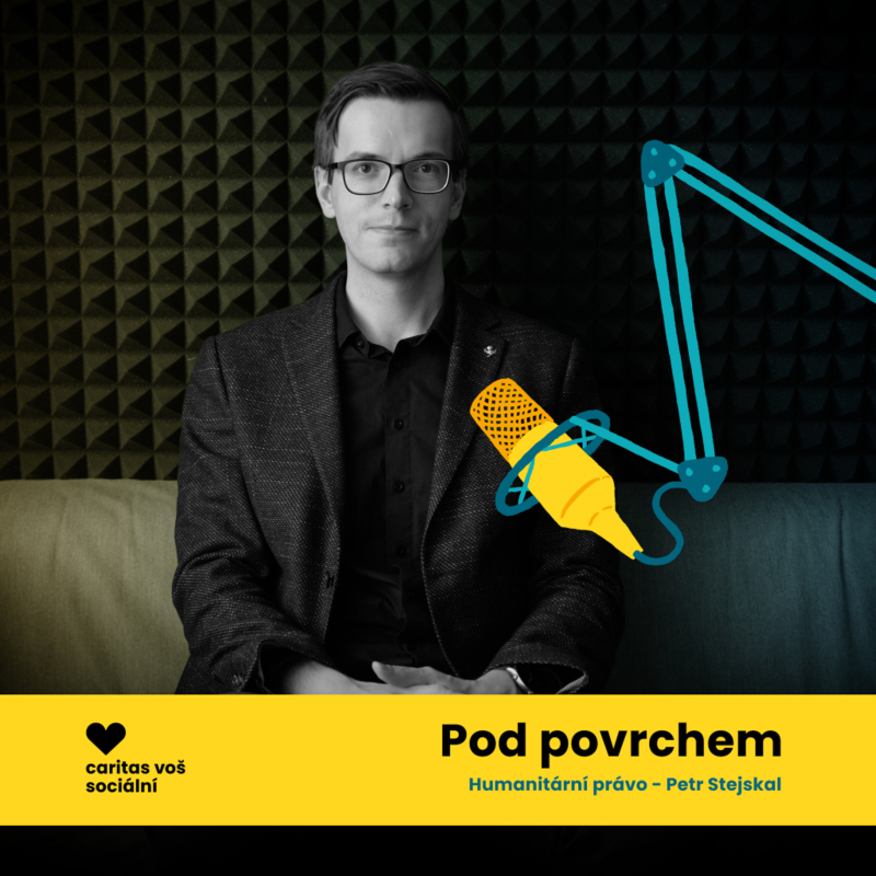 Obrázek epizody Účelem humanitárního práva je vytvořit zónu chování států, která jim umožní ukončit válku a napáchat co nejméně škod - Petr Stejskal