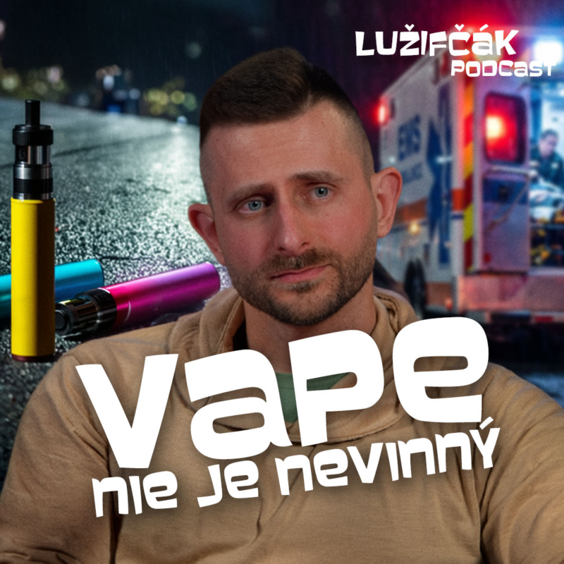 Obrázek epizody Vaping a nikotínové sáčky nie sú nevinná náhrada cigariet - Michal Pečík (Lekár zo záchranky)