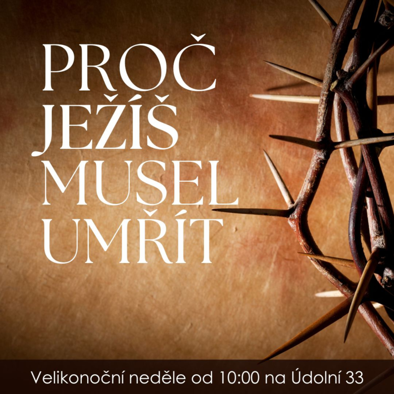 Obrázek epizody 25|04|20| Bedřich Smola | Proč musel Ježíš umřít