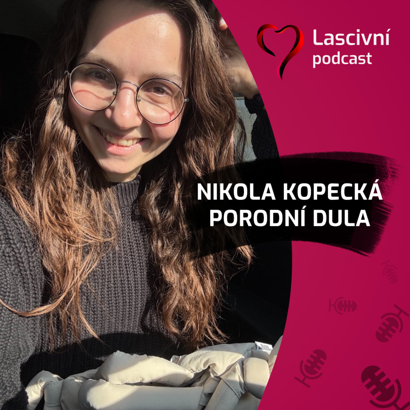 Obrázek epizody 97. díl - Vše o těhotenství, porodech (i doma) = ROZHOVOR s porodní dulou Nikolou Kopeckou