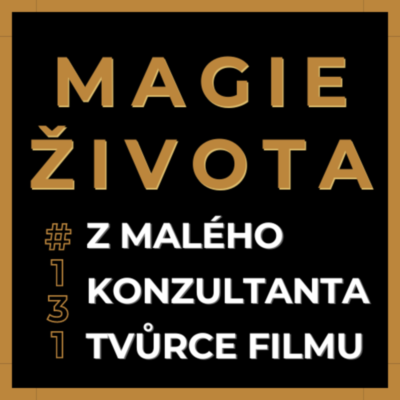 Obrázek epizody Tomáš Adam | Kouč bez šablon | Producent | Film Sebepoznání | #131