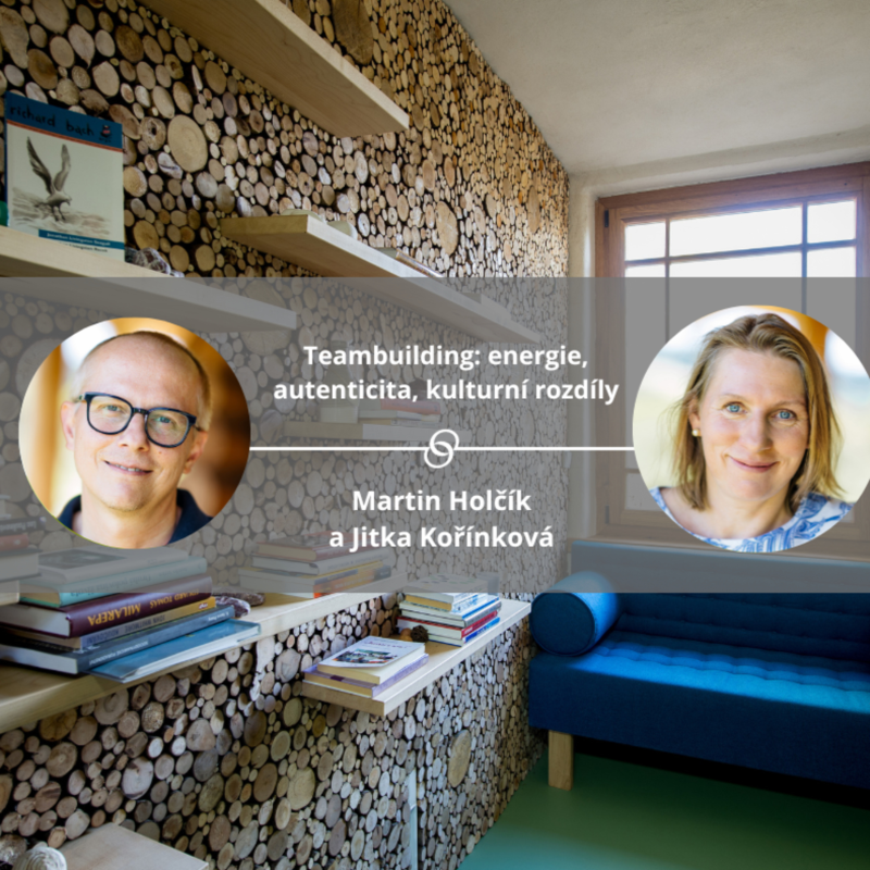 Obrázek epizody Teambuilding: energie, autenticita, kulturní rozdíly #spokojeneavykonne