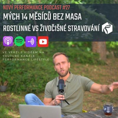 Obrázek epizody #27: Mých 14 měsíců bez masa / Rostlinné vs živočišné stravování